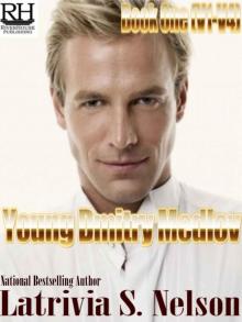 The Chronicles of Young Dmitry Medlov: Book One