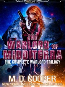 The Complete Warlord Trilogy: An Aeon 14 Collection