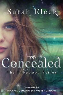 The Concealed (The Lakewood Series Book 1)