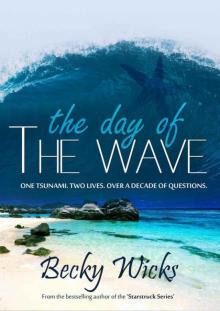 The Day Of The Wave