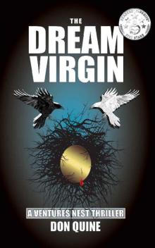 The Dream Virgin: A Ventures Nest Thriller