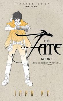 The Fate: Book 1: Tournament Wysteria