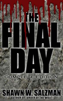 The Final Day: Complete Edition