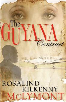 The Guyana Contract