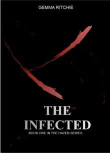 The Haven Series (Book 1): The Infected