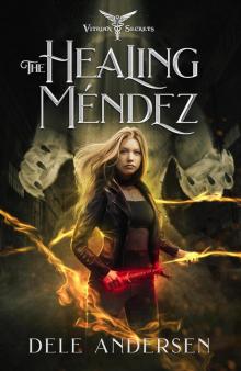 The Healing Mendez (Vitrian Secrets, #1)