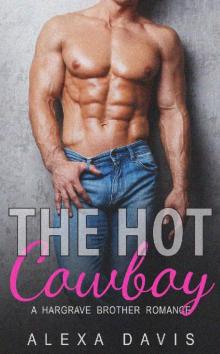 The Hot Cowboy (Western Romance Love Story)