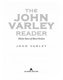 The John Varley Reader