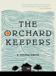 The Orchard Keepers