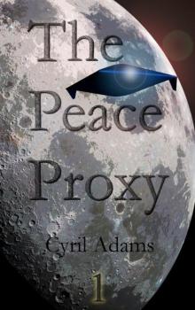 The Peace Proxy: Part 1