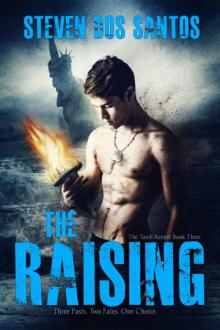 The Raising (The Torch Keeper Book 3)