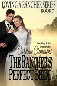 The Rancher's Perfect Bride