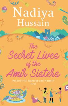 The Secret Lives of the Amir Sisters