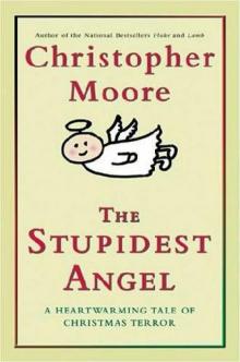 The Stupidest Angel: A Heartwarming Tale of Christmas Terror