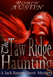 The Taw Ridge Haunting