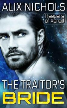 The Traitor's Bride_A sci fi romance