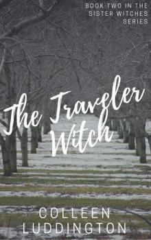 The Traveler Witch (Sister Witches Book 2)