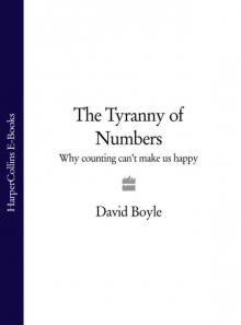 The Tyranny of Numbers