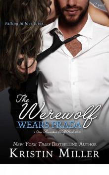 The Werewolf Wears Prada (Entangled Covet) (San Francisco Wolf Pack)