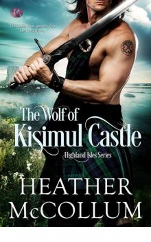 The Wolf of Kisimul Castle (Highland Isles)