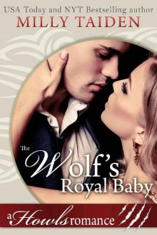 The Wolf's Royal Baby: Paranormal Shifter Romance: Howls Romance