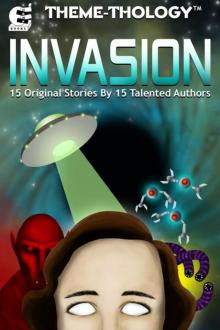 Theme-Thology: Invasion