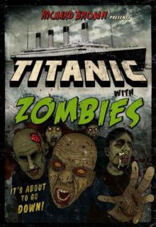 Titanic With ZOMBIES