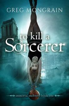 To Kill a Sorcerer