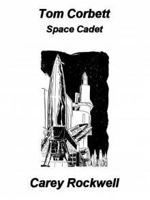 Tom Corbett Space Cadet