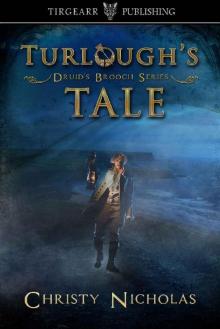 Turlough's Tale_Driud's Brooch Series_short story extra