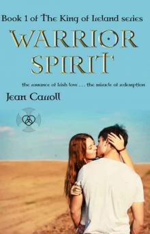 Warrior Spirit (The King of Ireland Book 1)