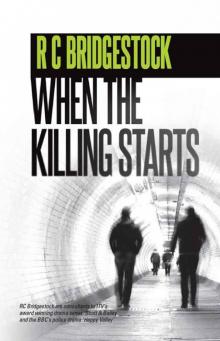 When The Killing Starts: A DI Jack Dylan novel