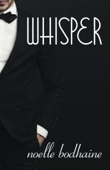 Whisper (The Voice trilogy Book 1)