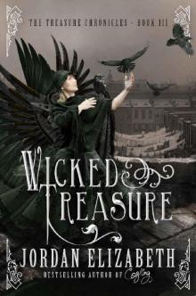 Wicked Treasure (Treasure Chronicles Book 3)