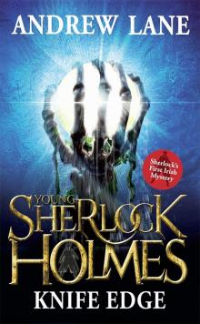 Young Sherlock Holmes 6: Knife Edge