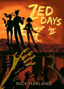 Zed Days (Book 2): Zed Days