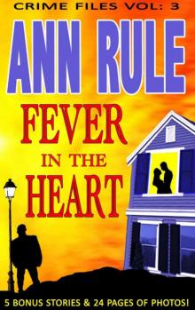 A Fever In The Heart