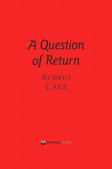 A Question of Return