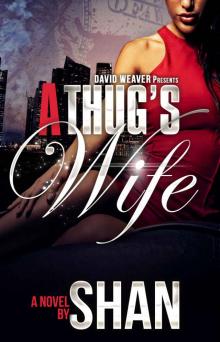 A Thug's Wife (Full Length Novel)