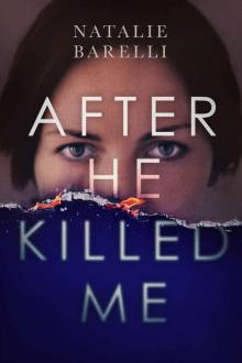 After He Killed Me (The Emma Fern Series Book 2)