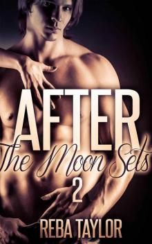 After The Moon Sets 2 (Werewolf Paranormal Romance)