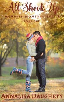 All Shook Up (Memphis Moments Book 1)