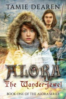 Alora: The Wander-Jewel (Alora Series Book 1)