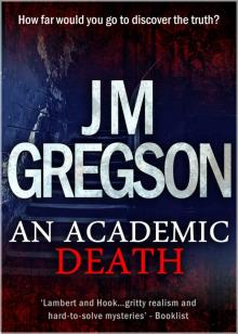 An Academic Death (Lambert and Hook Mysteries Book 14)