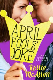 April Fools' Joke (Holiday High Series Book 3)