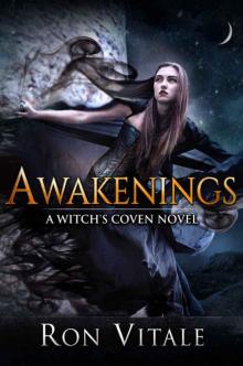 Awakenings (A Witch's Coven Novel Book 1)