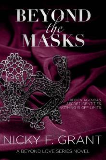 Beyond the Masks