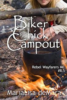 Biker Chick Campout (Rebel Wayfarers MC)