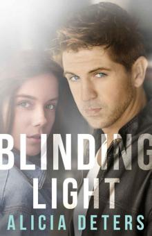 Blinding Light (The Bloodmarked Trilogy Book 2)