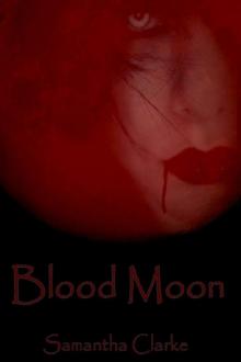 Blood Moon (Moons of the Wolf Series Book 1)